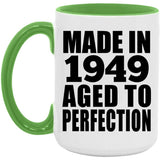 75th Birthday Made In 1949 Aged to Perfection - 15oz Accent Mug Green