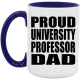 Proud University Professor Dad - 15oz Accent Mug Purple