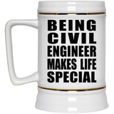 Being Civil Engineer Makes Life Special - Beer Stein