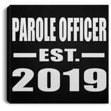 Parole Officer Established EST. 2019 - Canvas Square