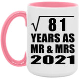 9th Anniversary Square Root of 81 Years As Mr & Mrs 2021 - 15oz Accent Mug Pink