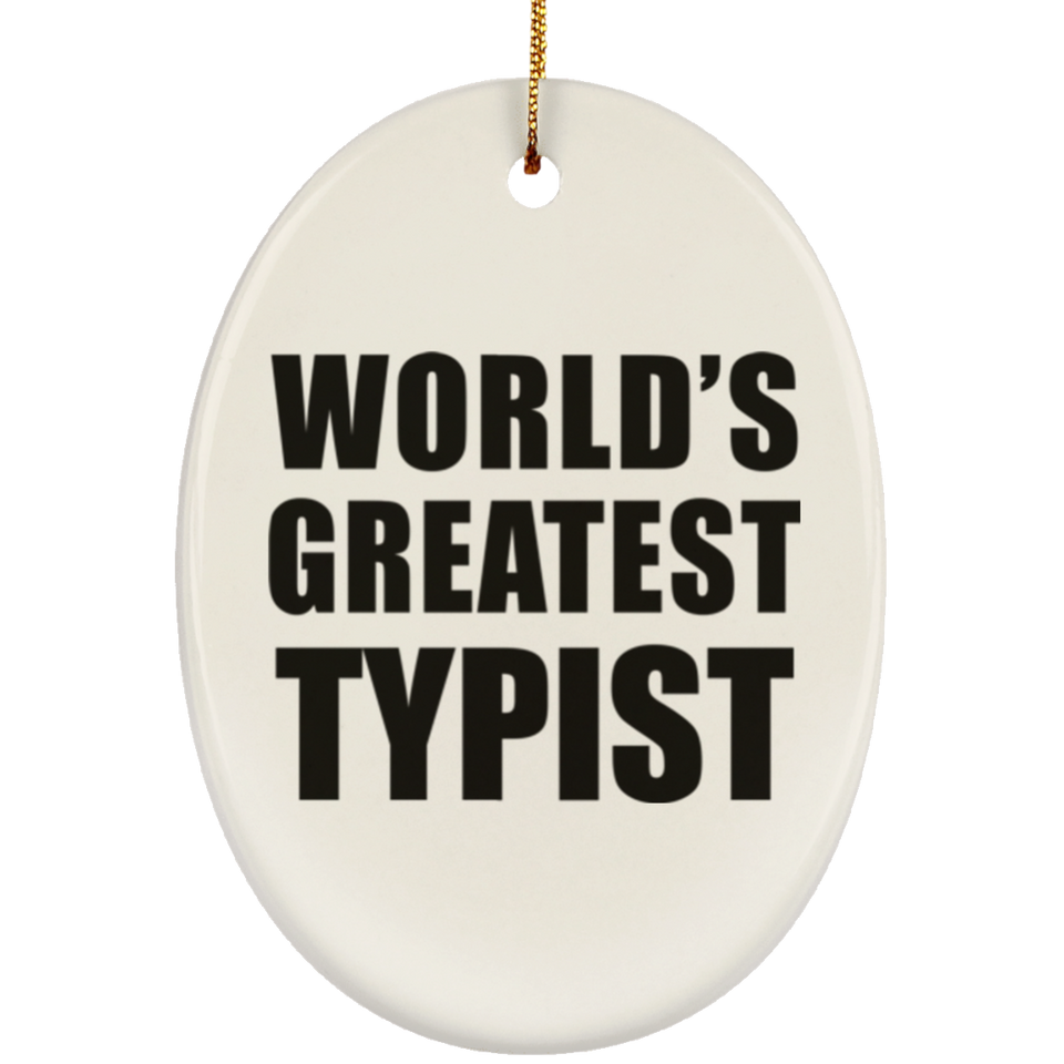 World's Greatest Typist - Oval Ornament