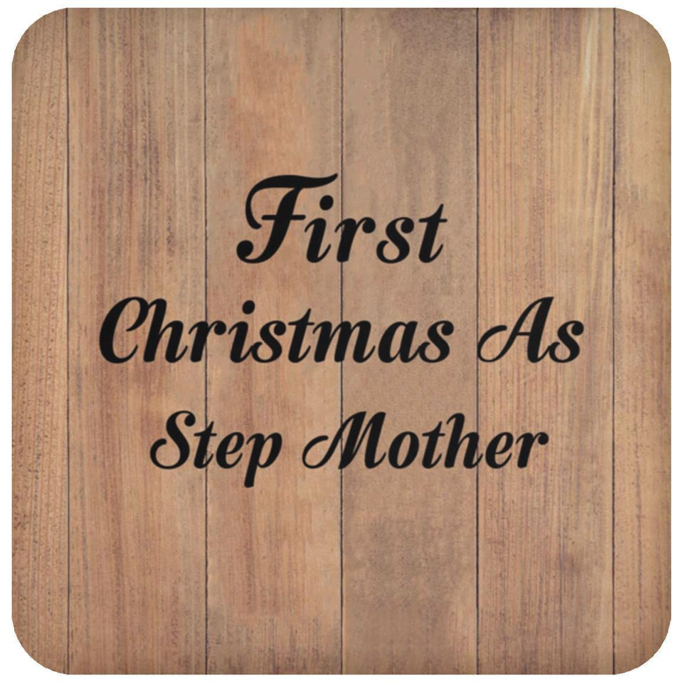 First Christmas As Step Mother - Drink Coaster C