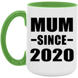 Mum Since 2020 - 15oz Accent Mug Green