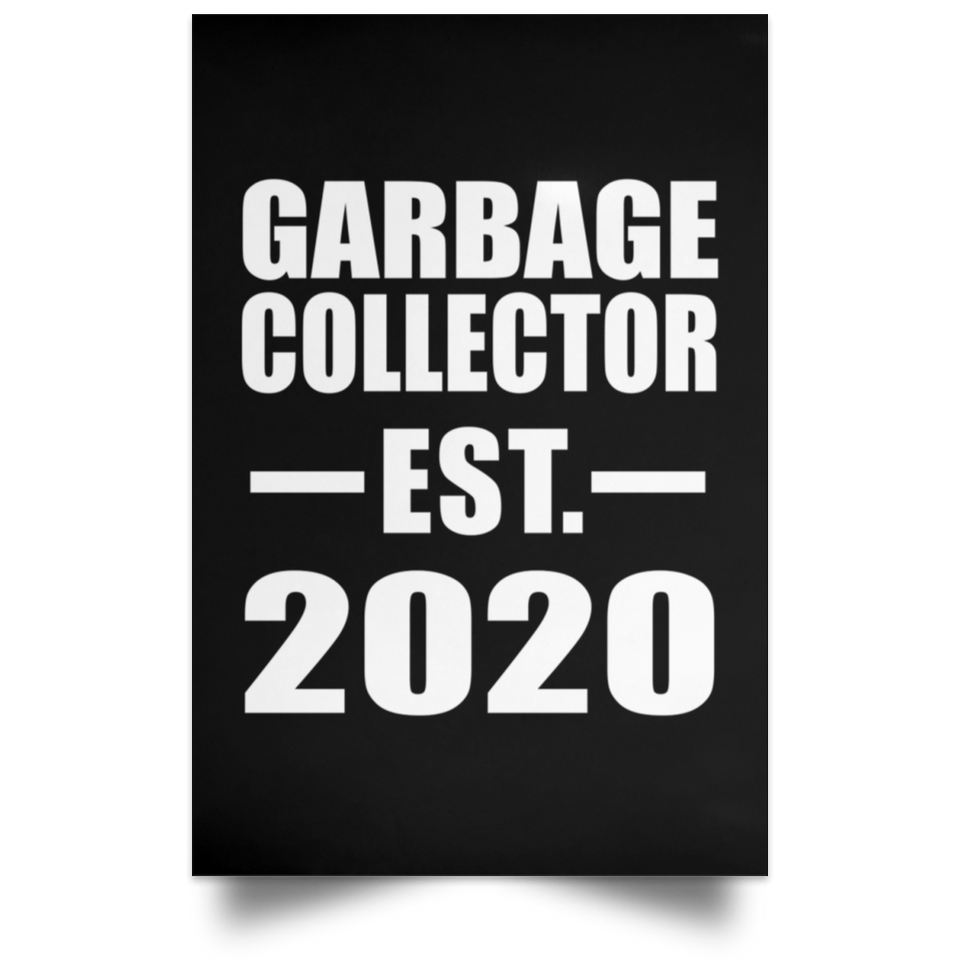 Garbage Collector Established EST. 2020 - Poster Portrait
