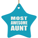 Most Awesome Aunt - Star Ornament