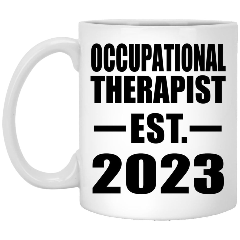Occupational Therapist Established EST. 2023 - 11oz Coffee Mug