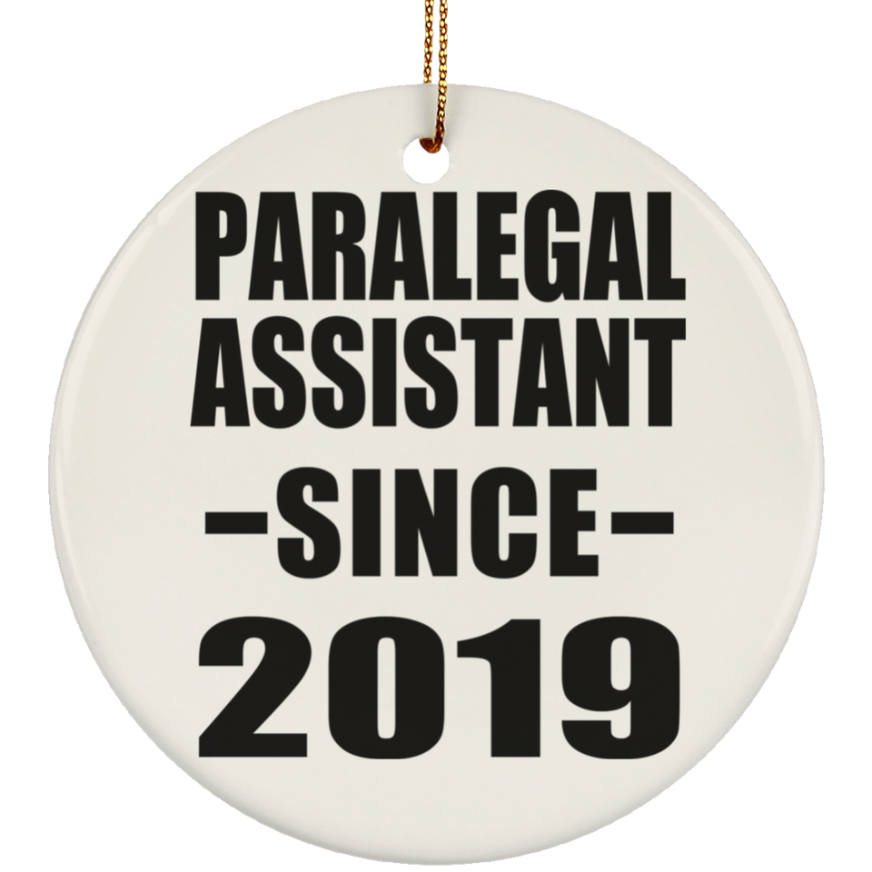 Paralegal Assistant Since 2019 - Circle Ornament