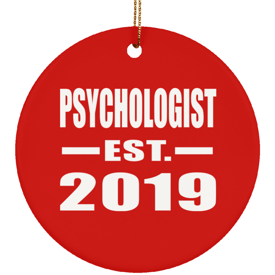Psychologist Established EST. 2019 - Circle Ornament
