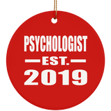 Psychologist Established EST. 2019 - Circle Ornament