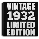 92nd Birthday Vintage 1932 Limited Edition - Canvas Square
