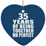 35th Anniversary 35 Years Of Being Mr Perfect - Heart Ornament