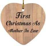 First Christmas As Mother In Law - Heart Ornament C