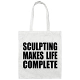 Sculpting Makes Life Complete - Tote Bag White