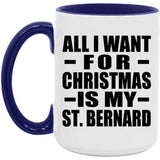 All I Want For Christmas Is My St. Bernard - 15oz Accent Mug Purple