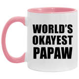 World's Okayest Papaw - 11oz Accent Mug Pink