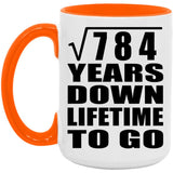 28th Anniversary Square Root of 784 Years Lifetime To Go - 15oz Accent Mug Orange