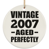 17th Birthday Vintage 2007 Aged Perfectly - Circle Ornament