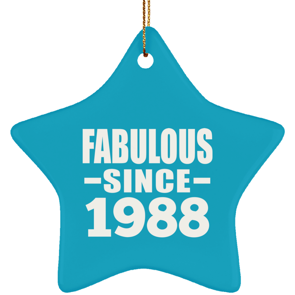 35th Birthday Fabulous Since 1988 - Star Ornament