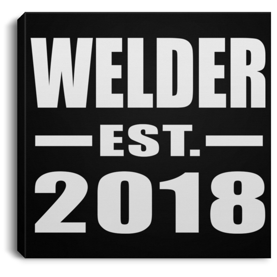 Welder Established EST. 2018 - Canvas Square