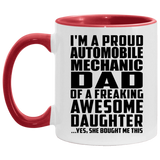 Proud Automobile Mechanic Dad Of Awesome Daughter - 11oz Accent Mug Red