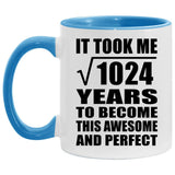 32nd Birthday Took Square Root of 1024 Years To Awesome - 11oz Accent Mug Blue