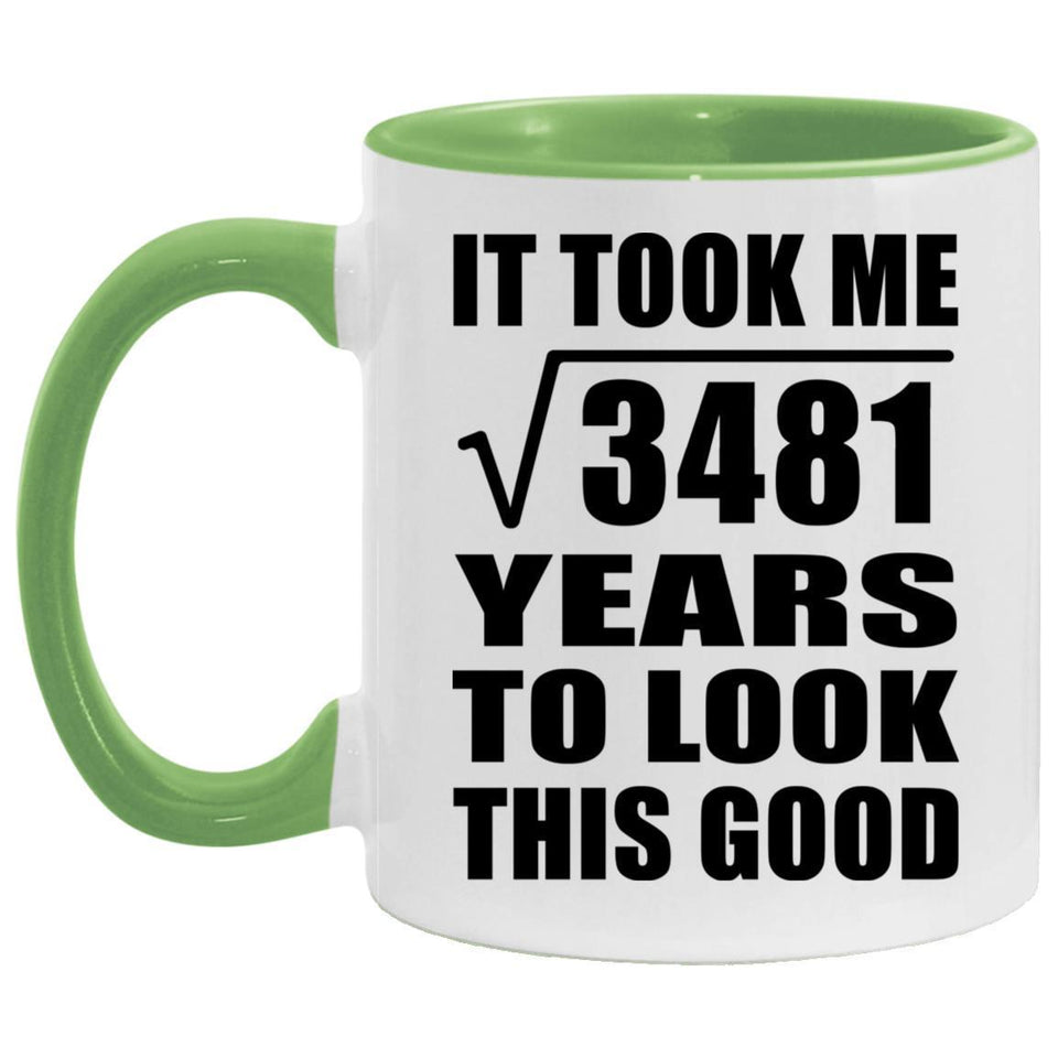 59th Birthday Took Square Root of 3481 Years To Look Good - 11oz Accent Mug Green