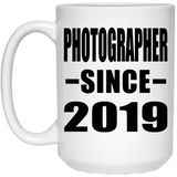 Photographer Since 2019 - 15oz Coffee Mug