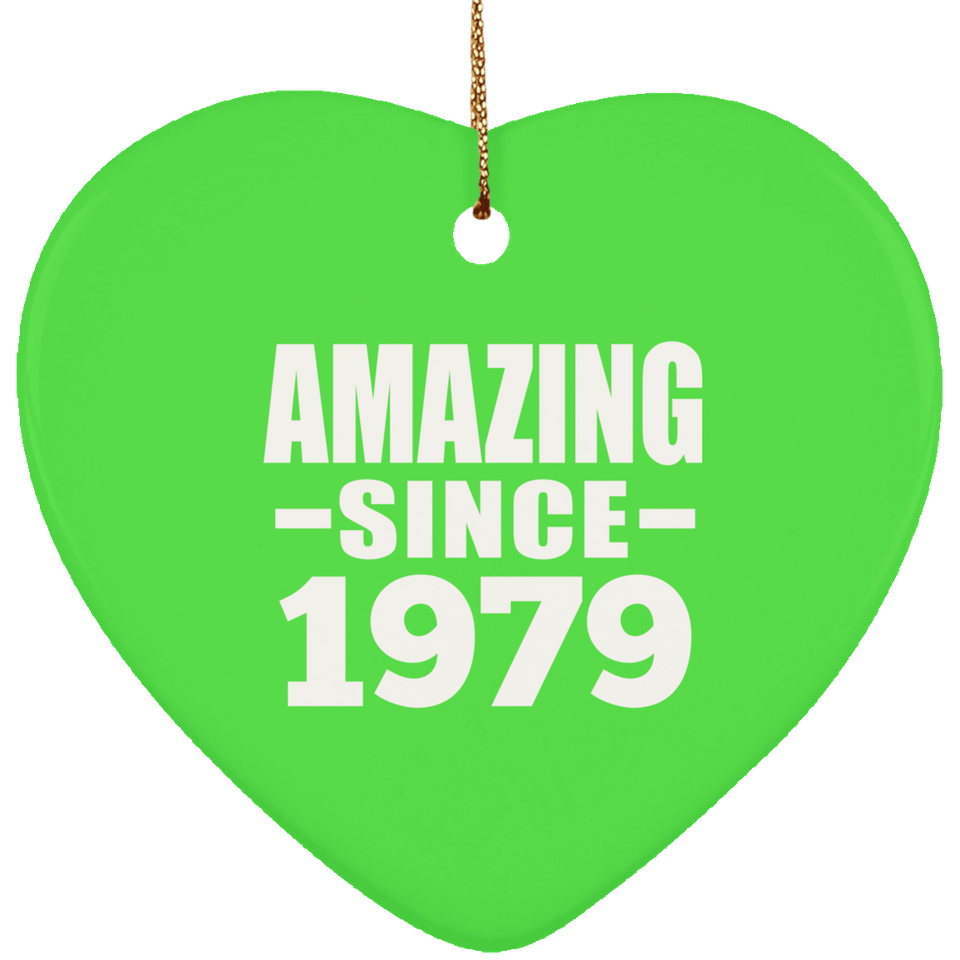 45th Birthday Amazing Since 1979 - Heart Ornament