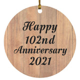 Happy 102nd Anniversary 2021 - Circle Ornament C