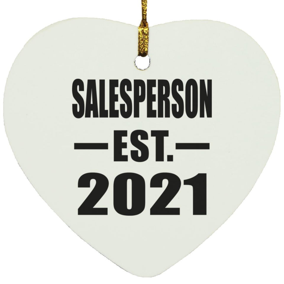 Salesperson Established EST. 2021 - Heart Ornament
