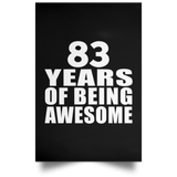 83rd Birthday 83 Years Of Being Awesome - Poster Portrait