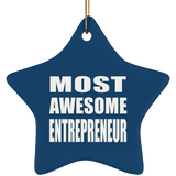 Most Awesome Entrepreneur - Star Ornament