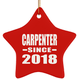 Carpenter Since 2018 - Star Ornament