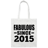 9th Birthday Fabulous Since 2015 - Tote Bag White