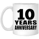 10th Anniversary 10 Years - 11 Oz Coffee Mug