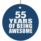55th Birthday 55 Years Of Being Awesome - Circle Ornament
