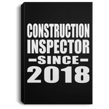 Construction Inspector Since 2018 - Canvas Portrait