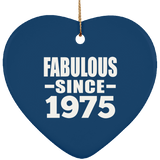 49th Birthday Fabulous Since 1975 - Heart Ornament