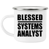 Blessed Systems Analyst - 12oz Camping Mug