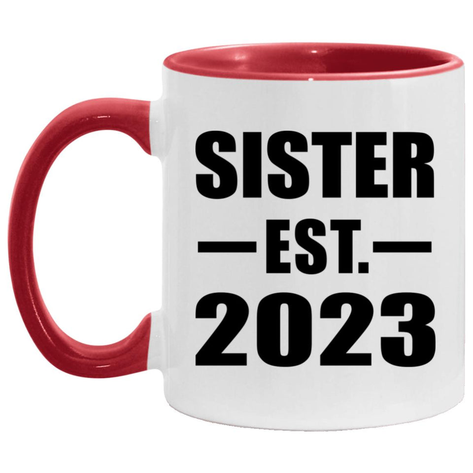 Sister Established EST. 2023 - 11oz Accent Mug Red