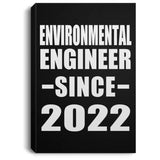 Environmental Engineer Since 2022 - Canvas Portrait