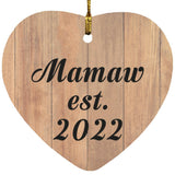 Mamaw Established EST. 2022 - Heart Ornament C