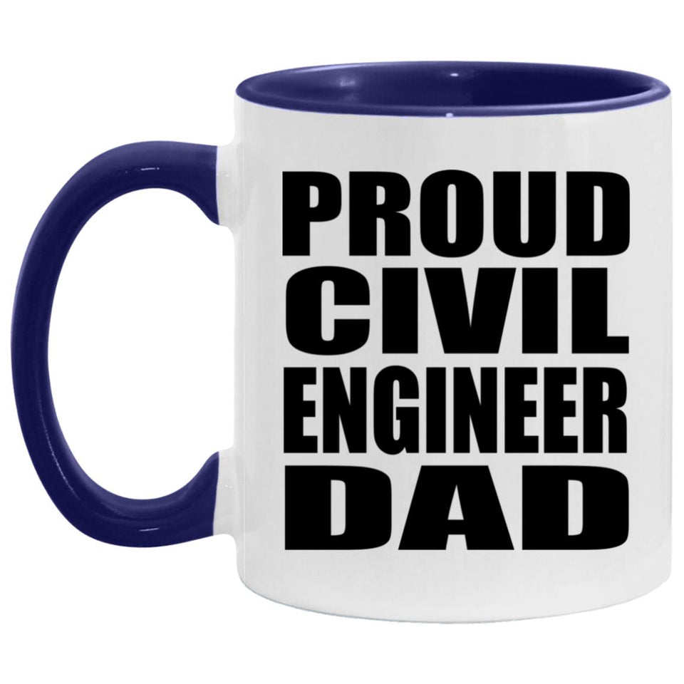 Proud Civil Engineer Dad - 11oz Accent Mug Purple