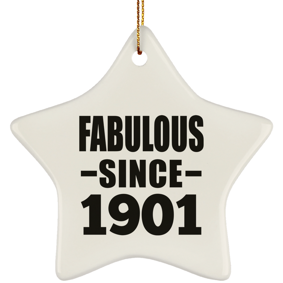 123rd Birthday Fabulous Since 1901 - Star Ornament