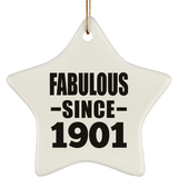 123rd Birthday Fabulous Since 1901 - Star Ornament