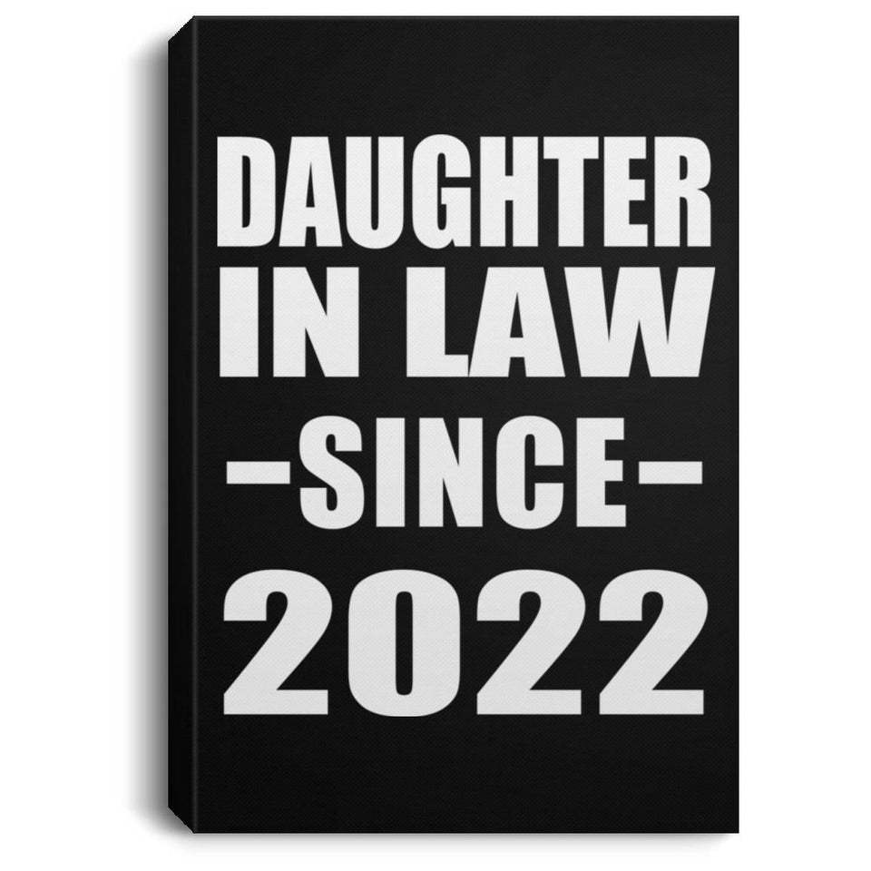 Daughter In Law Since 2022 - Canvas Portrait