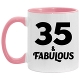 35th Birthday 35 & Fabulous - 11oz Accent Mug Pink