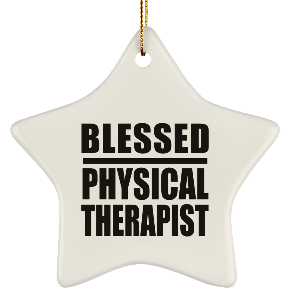 Blessed Physical Therapist - Star Ornament
