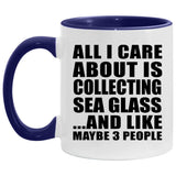 All I Care About Is Collecting Sea Glass - 11oz Accent Mug Purple